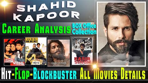 best movies of shahid kapoor|shahid kapoor hit and flop movie list.